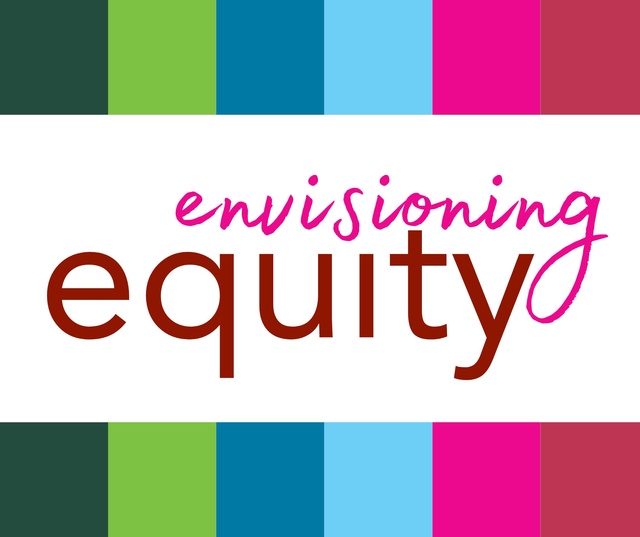 Envisioning Equity